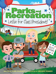 Parks and Recreation: Leslie for Class President! Hardcover