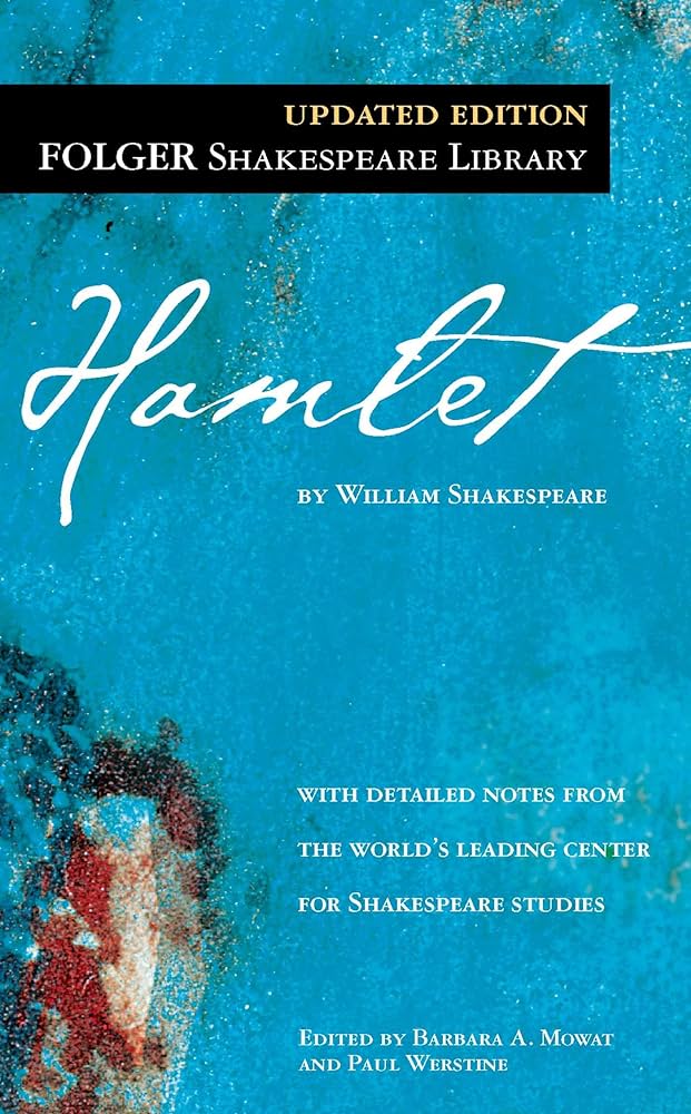 Hamlet: An UPDATED EDITION from the Folger Shakespeare Library