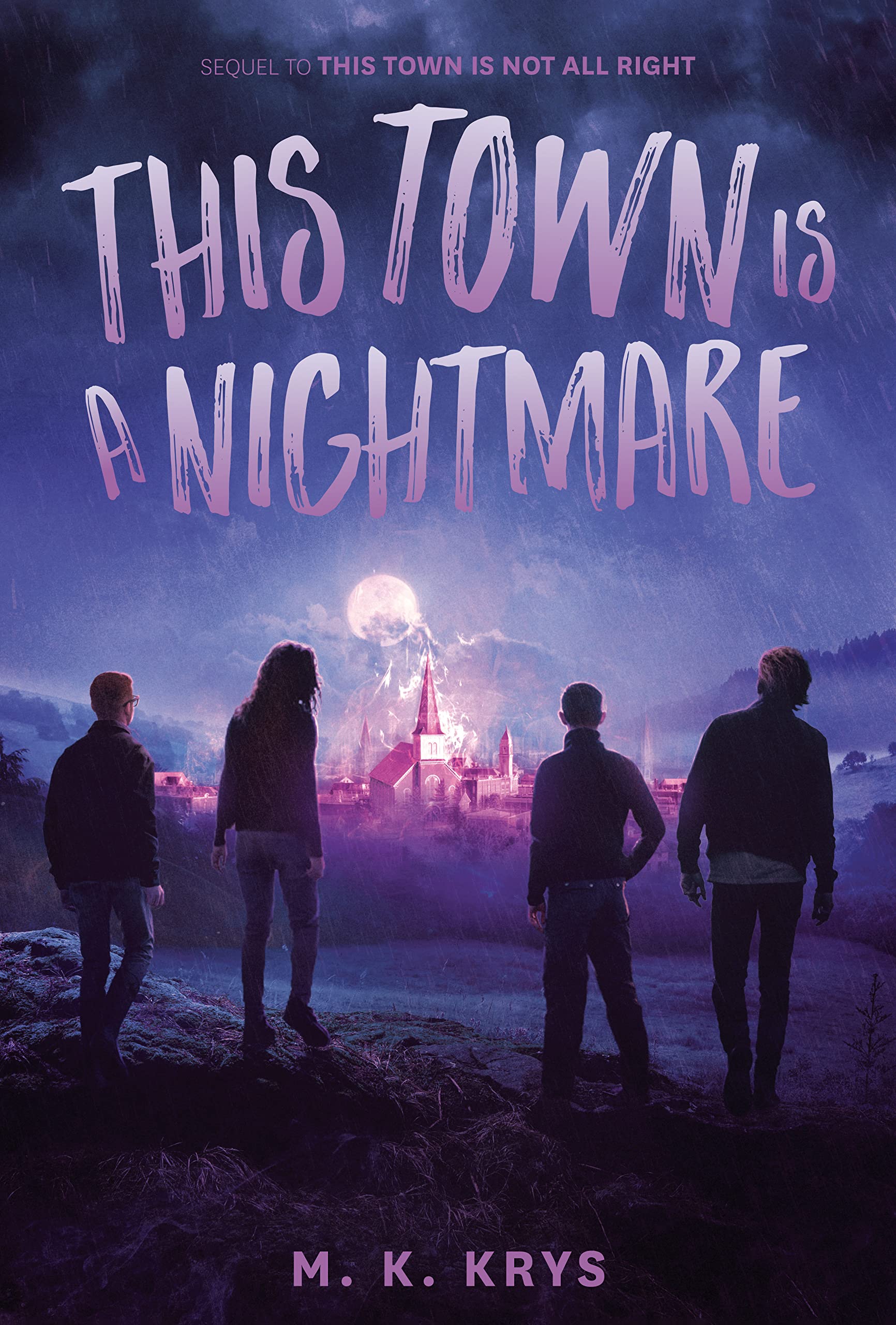 This Town Is a Nightmare (Hardcover)