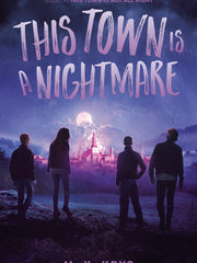This Town Is a Nightmare (Hardcover)