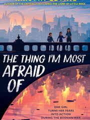 The Thing I'm Most Afraid Of (Hardcover)