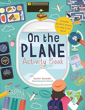 On The Plane Activity Book: Includes puzzles, mazes, dot-to-dots and drawing activities Paperback Children's Books Happier Every chapter