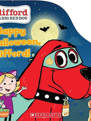Happy Halloween, Clifford! (Clifford the Big Red Dog) Board book