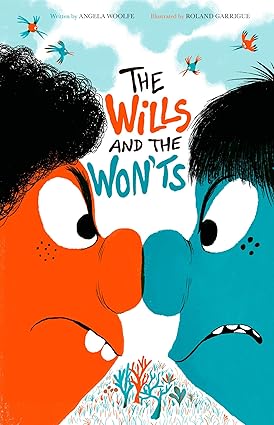 The Wills and the Won'ts Hardcover