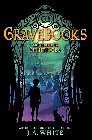 Gravebooks (The Nightbooks) Hardcover Children's Books Happier Every Chapter   