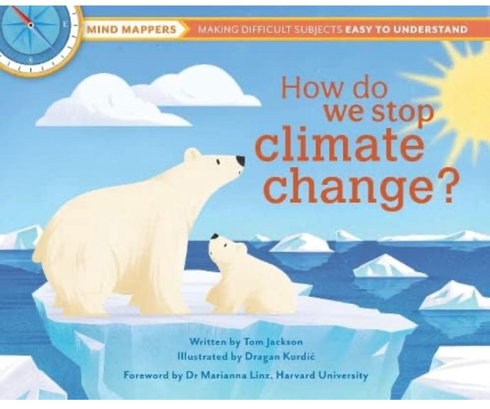 How do we stop climate change? Children's Books Happier Every Chapter   