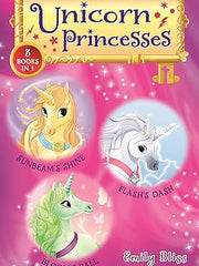 Unicorn Princesses Bind-up Books 1-3: Sunbeam's Shine, Flash's Dash, and Bloom's Ball Hardcover
