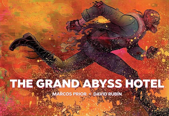 The Grand Abyss Hotel Hardcover