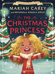 The Christmas Princess (The Adventures of Little Mariah) Hardcover