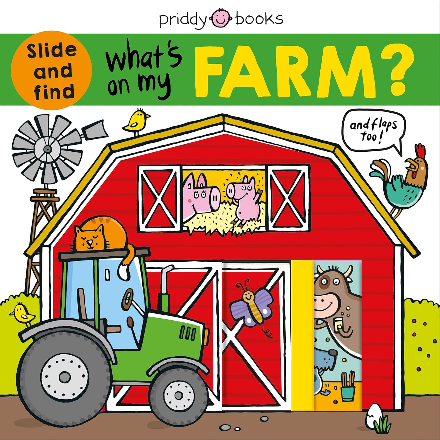 What's on My Farm?: A Slide-And-Find Book with Flaps (What's in My?) Board book Lift the flap