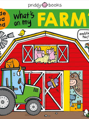 What's on My Farm?: A Slide-And-Find Book with Flaps (What's in My?) Board book Lift the flap