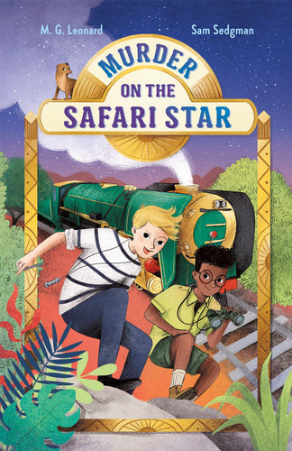 Murder on the Safari Star Adventures on Trains #3(Hardcover) Children's Books Happier Every Chapter   