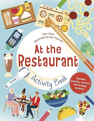 At the Restaurant Activity Book: Includes puzzles, quizzes, and drawing activities Paperback