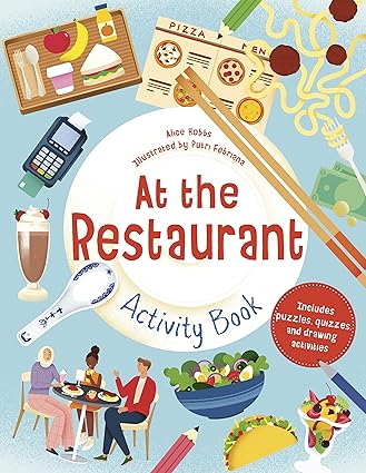 At the Restaurant Activity Book: Includes puzzles, quizzes, and drawing activities Paperback Children's Books Happier Every chapter