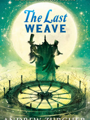 The Last Weave (Twelve Nights, 3) (Hardcover)