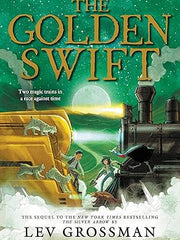 The Golden Swift (The Silver Arrow) Paperback