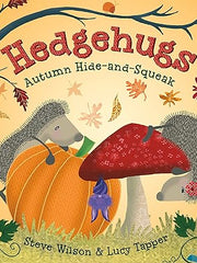 Hedgehugs: Autumn Hide-and-Squeak Board book