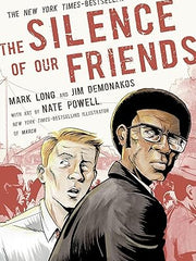 The Silence of Our Friends Paperback