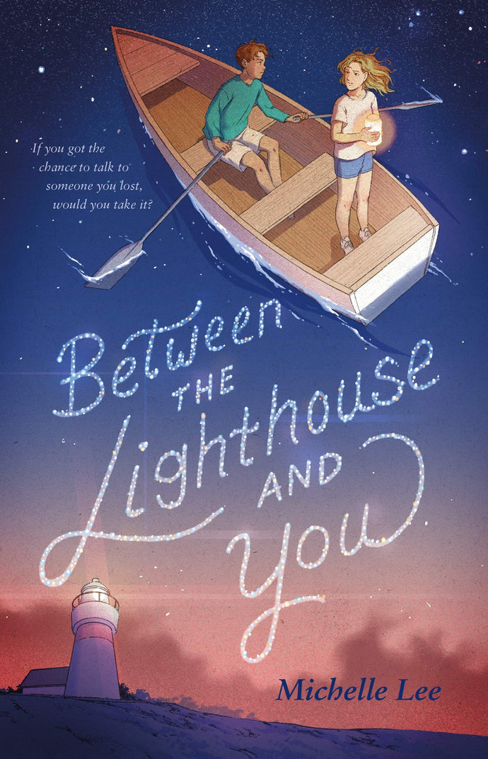 Between the Lighthouse and You (Hardcover) Children's Books Happier Every Chapter   