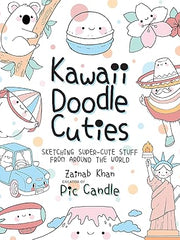 Kawaii Doodle Cuties: Sketching Super-Cute Stuff from Around the World (3) Paperback