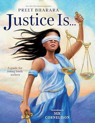 Justice Is...: A Guide for Young Truth Seekers Hardcover Children's Books Happier Every Chapter   