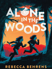 Alone in the Woods (Hardcover)
