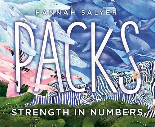 Packs: Strength in Numbers Hardcover Children's Books Happier Every Chapter   