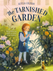 The Tarnished Garden 2 (Gilded Magic)(Hardcover)