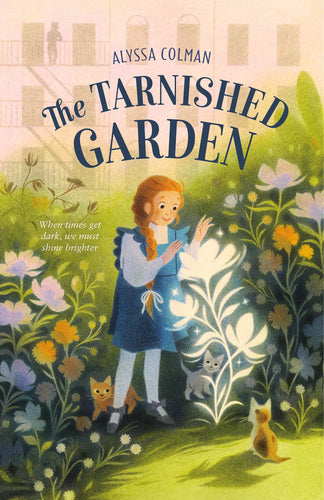 The Tarnished Garden 2 (Gilded Magic)(Hardcover) Children's Books Happier Every Chapter   