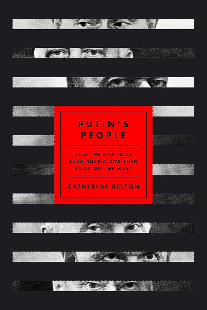 Putin's People: How the KGB Took Back Russia and Then Took on the West Hardcover – Illustrated  Ndah Mbawa @ Happier Every Chapter   