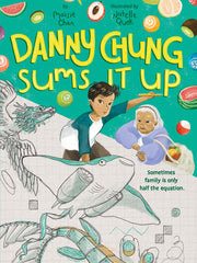 Danny Chung Sums It Up (Hardcover)