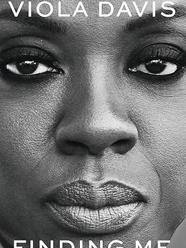 Finding Me: The Grammy-winning, inspiring, deeply personal memoir by the EGOT winner and beloved actress
