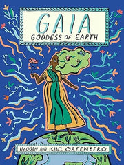 Gaia: Goddess of Earth Hardcover