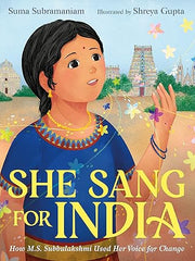 She Sang for India: How M.S. Subbulakshmi Used Her Voice for Change Hardcover