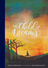 Load image into Gallery viewer, The Child of Dreams (Walker Studio) Hardcover Happier Every Chapter
