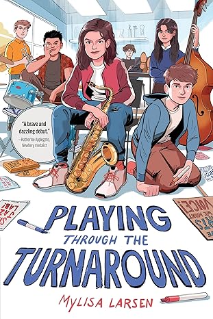 Playing Through the Turnaround Hardcover Children's Books Happier Every chapter   