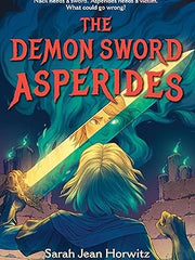 The Demon Sword Asperides Hardcover