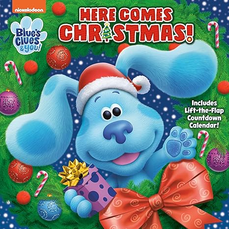 Here Comes Christmas! (Blue's Clues & You) Hardcover Children's Books Happier Every Chapter   