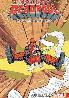 Despicable Deadpool Vol. 2: Bucket List (The Despicable Deadpool) Paperback