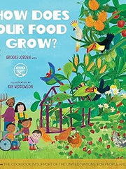 How Does Our Food Grow? Hardcover