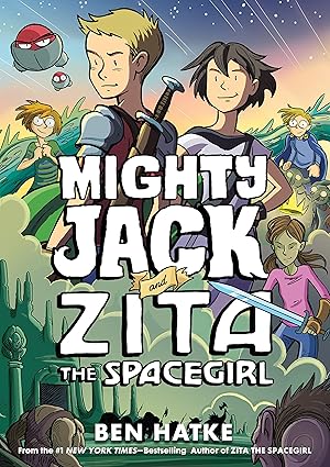 Mighty Jack and Zita the Spacegirl (Mighty Jack, 3) Paperback