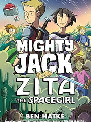 Mighty Jack and Zita the Spacegirl (Mighty Jack, 3) Paperback