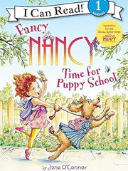 Fancy Nancy: Time for Puppy School (I Can Read Level 1) Paperback