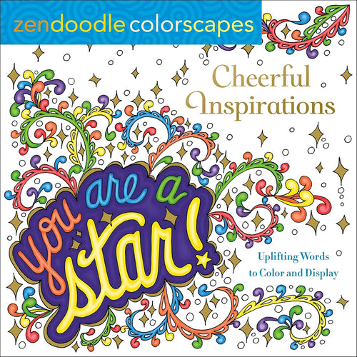 Cheerful Inspirations: Uplifting Words to Color and Display (Zendoodle Colorscapes) Paperback – Coloring Book  Ndah Mbawa @ Happier Every Chapter   