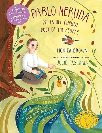 Pablo Neruda: Poet of the People (Bilingual Edition): Poeta del Pueblo / Poet of the People Paperback Children's Books Happier Every Chapter   