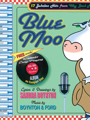 Blue Moo: 17 Jukebox Hits From Way Back Never Hardcover