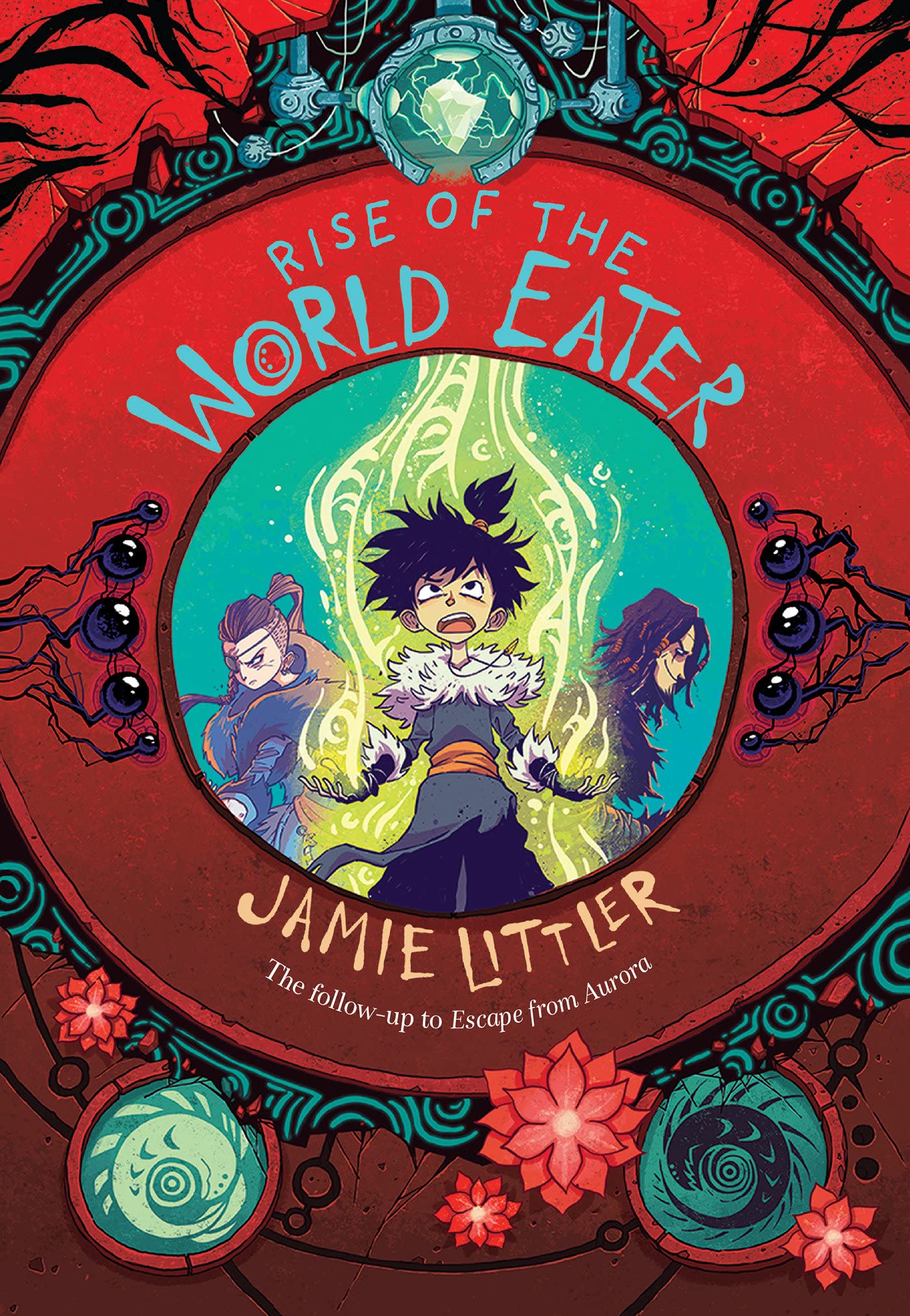 Rise of the World Eater (Frostheart Trilogy, 3) (Hardcover)