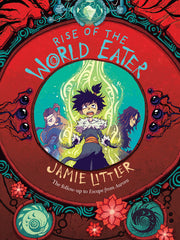 Rise of the World Eater (Frostheart Trilogy, 3) (Hardcover)