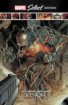 Venom: Rex Marvel Select Edition (Marvel Select, 12) Hardcover