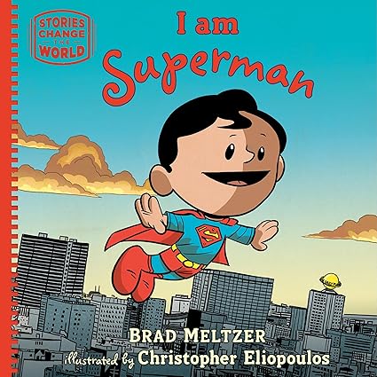 I am Superman (Stories Change the World) Hardcover Children's Books Happier Every Chapter